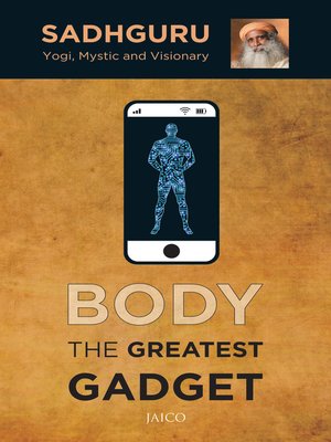 cover image of Body the Greatest Gadget
